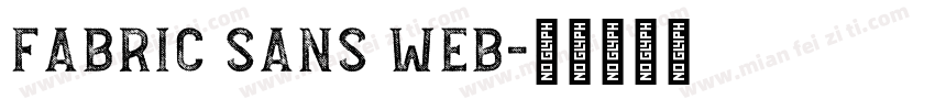 Fabric Sans Web字体转换